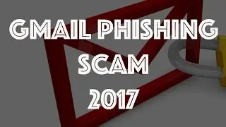 Google Gmail Phishing Scam Hacking Gmail Password 2017