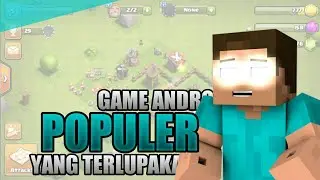 GAME Android POPULER yang sekarang Di Tinggalkan