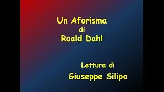 Un Aforisma di Roald Dahl