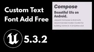 UE5.3.2 How to add custom text font  style | Add free custom font size WTF