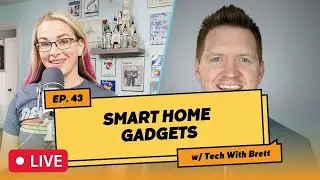 LIVE! The Best Smart Home Devices & Automations