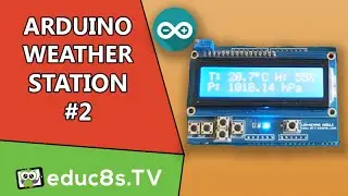 Arduino Weather Station Project with BMP180 and DHT11 Sensors