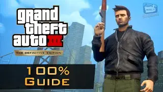 GTA 3 - 100% Completion Guide [Is That All Youve Got? Trophy]