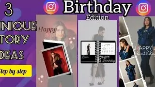 3 unique birthday story ideas💡| birthday Instagram story ideas |