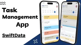 SwiftUI - Task Management App - SwiftData - Complex UI - Xcode 15 - SwiftUI Tutorials - Pt 1