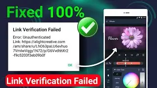 😥alight motion link verification failed | alight motion problem link verification failed |