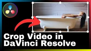 How to Crop Video in DaVinci Resolve