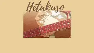 [Thaisub/คำอ่าน] Hetakuso(คนไม่ได้เรื่อง) - Given🎸 (mafuyu × uenoyama) | แปลเพลงญี่ปุ่น