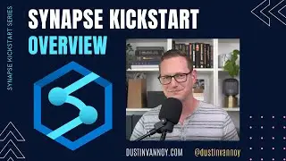 Synapse Kickstart: Part 1 - Overview