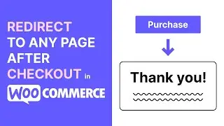 Redirect to a Custom Thank You Page After Checkout in WooCommerce Without Any Plugins