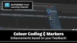 Colour Coding and Marker Enhancements - Flame 2025.1