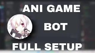 How To Setup Anigame Discord Bot (2022) | Anime Game Bot Setup (HINDI)