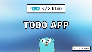 HTMX Go Todo List Application (#2 - TailwindCSS)