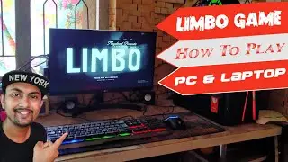 How To Play Limbo Game On PC and Laptop In 2023 | Limbo Game Ko Kaise Khele