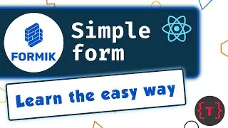 Formik tutorial, simple forms in react