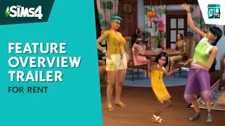 The Sims 4 For Rent: Official Gameplay Trailer