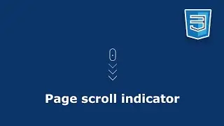 Create Stunning Page Scroll Indicators with Pure CSS