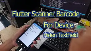 Flutter/Dart Scanner Barcode for Device Hiden TextField Scuess