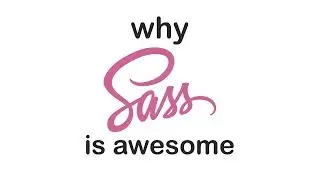 Why SASS is SO AWESOME