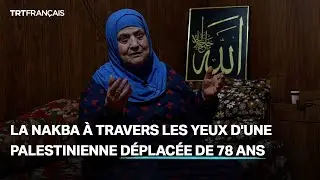 Témoignage de la Nakba : “Cela fait 76 ans. On aurait dit un million d’années”