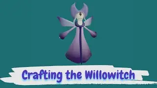 Crafting the Willowitch - UV Unwrapping, Colour Scheme & Animating - WIP Wednesday 49