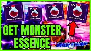How To Get MONSTER ESSENCE In Anime Last Stand (FULL GUIDE)