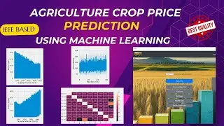 crop price prediction using machinelearning | agriculture machinelearning |ieee machinelearning 2024