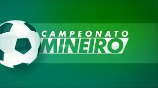 Início da transmissão do Campeonato Mineiro (01/04/2023) [TV Globo Minas]