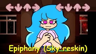 Friday Night Funkin:  Epiphany (Sky reskin) + Cover (Doki Doki Takeover!) [FNF Mod / Hard]