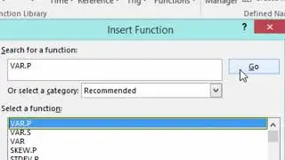 Use the Insert Function to calculate the VAR.P function