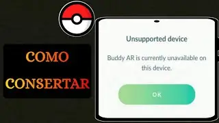 Corrigir erro de “dispositivo não suportado” no Pokémon Go |  Fix Buddy AR está atualmente