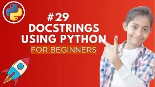 Docstrings in Python | Python Tutorial - Day #29
