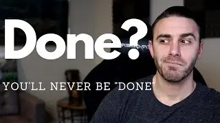When Are Software Projects 'Done'? (VLOG)