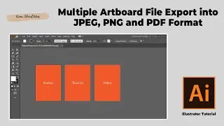 Multiple Artboard File Export into JPEG, PNG and PDF Format | Illustrator Tutorial | 14 October 2021