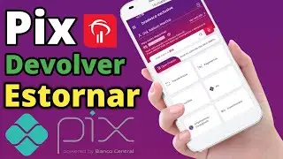 Como Estornar um Pix no Bradesco App (Devolver Pix)