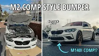 M2 COMP FRONT BUMPER INSTALL ON MY BMW M140I || DIY CONVERSION