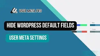 Hide WordPress Default Field From User Backend Profile | User Meta Pro
