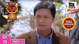 CID Chhote Heroes | सी. आई. डी. छोटे हीरोज़ | Episode - 12 Part - 1 | Child Labor | Full Episode