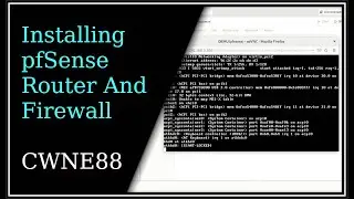 Installing pfSense Router And Firewall