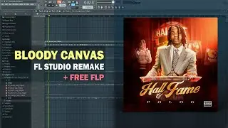 Polo G - Bloody Canvas (FL Studio Remake + Free FLP)