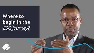 Where to begin the ESG journey?