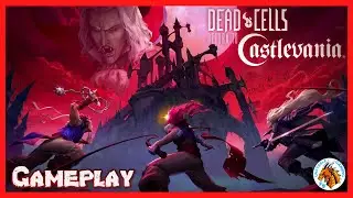 Dead Cells - Castlevania DLC Gameplay