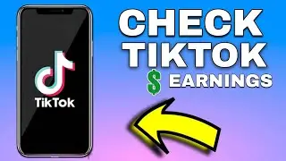 How To Check Tiktok Earnings