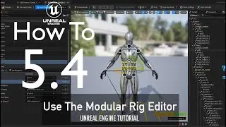 How To Use the Modular Rig Editor on UE 5.4