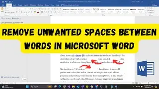 How to Remove Unwanted Spaces Between Words in Microsoft Word ?