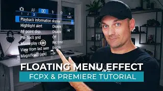 Floating Menu Effect // FCPX and PREMIERE Tutorial