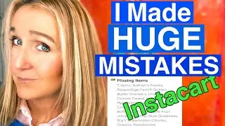 Instacart Shopper Mistakes l Items NOT Delivered l Cancellations l Ratings l STORYTIME