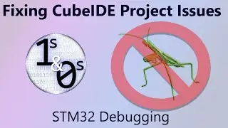 Fixing CubeIDE Project Issues