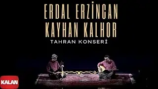 Kayhan Kalhor & Erdal Erzincan - Tahran Konseri [ Live in Tahran © 2012 Kalan Müzik ]