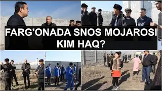 ФАРҒОНАДА “СНОС” ОРТИДАН СОДИР БЎЛГАН КАТТА ЖАНЖАЛ. АҲОЛИ ҲАҚМИ ЁКИ ҲОКИМИЯТ? I EFFECT.UZ